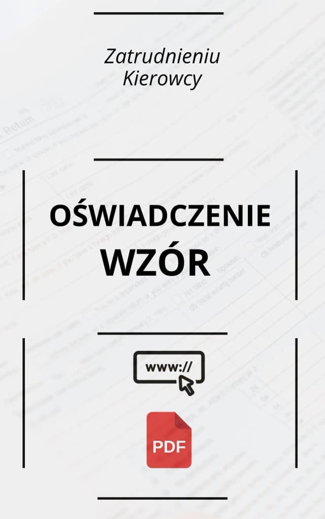 Jak bezbłędnie wypełnić oświadczenie o zatrudnieniu kierowcy? Unikaj błędów! Jak bezbłędnie wypełnić oświadczenie o zatrudnieniu kierowcy? Unikaj błędów!